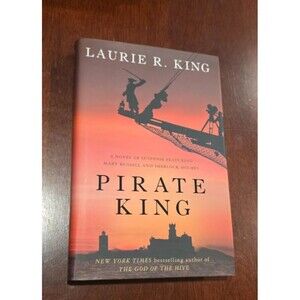 Pirate King (Mary Russell and Sherlock Holmes) SIGNED by Laurie R. King 1st Ed.